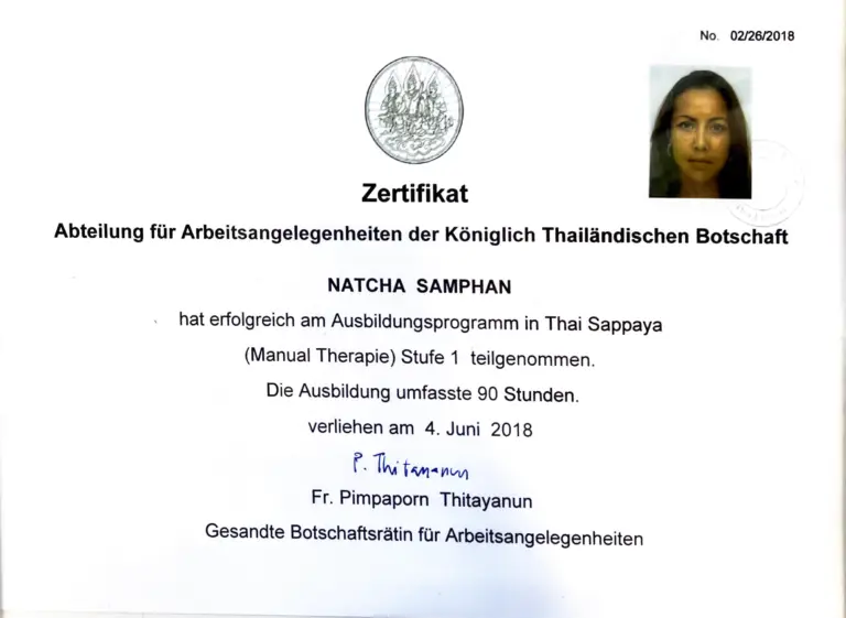 Über ThaiVital Thaimassage in Basel 7 Zertifikat Thai Sappaya Manuelle Therapie Stufe 1, 90 Stunden, Königlich Thailändische Botschaft, 4. Juni 2018, für Natcha Samphan